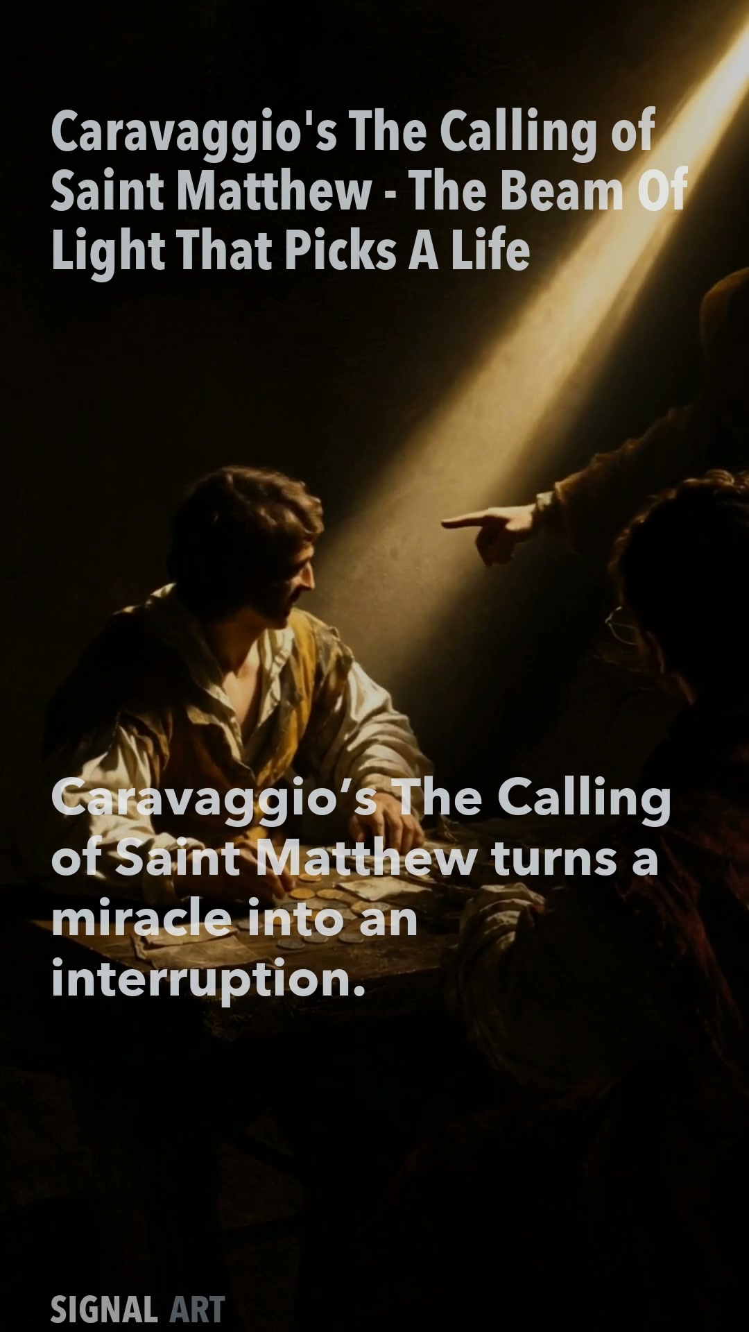 Why Caravaggio's The Calling of Saint Matthew Feels Dangerous