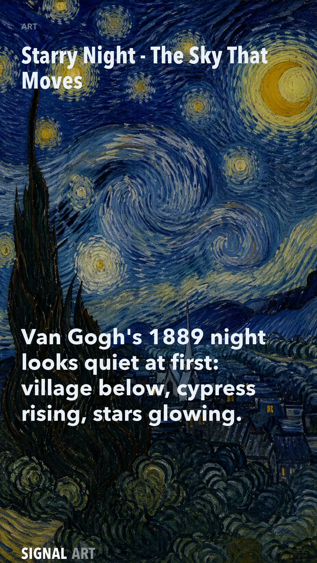 Why Starry Night - The Sky That Moves Feels Alive